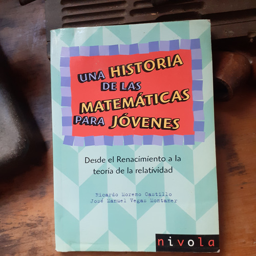 Una Historia De Las Matemáticas Para Jóvenes