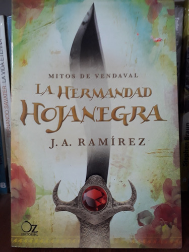 La Hermandad Hojanegra - J.a. Ramirez