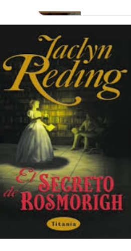 El Secreto De Rosmorigh / Reding / Tamaño Grande / Enviamos