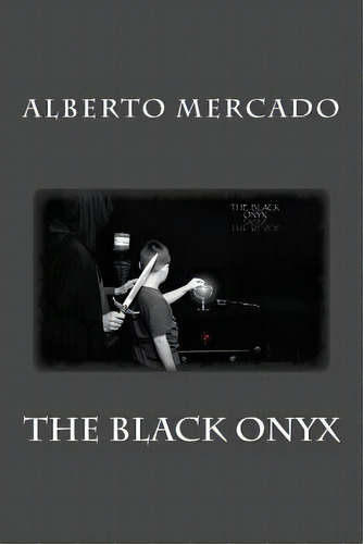 The Black Onyx, De Gimas, Priscilla. Editorial Createspace, Tapa Blanda En Inglés