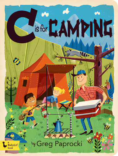 C Is For Camping, De Paprocki, Greg. Editorial Gibbs Smith Pub, Tapa Dura En Inglés