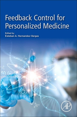 Libro Feedback Control For Personalized Medicine - Hernan...