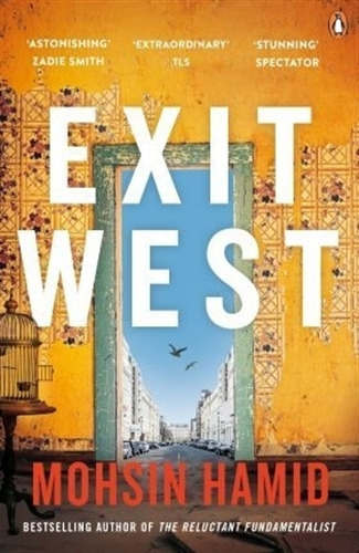 Exit West - Moshin Hamid 