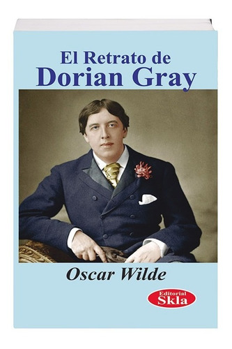 Libro El Retrato De Dorian Gray / Completo Original