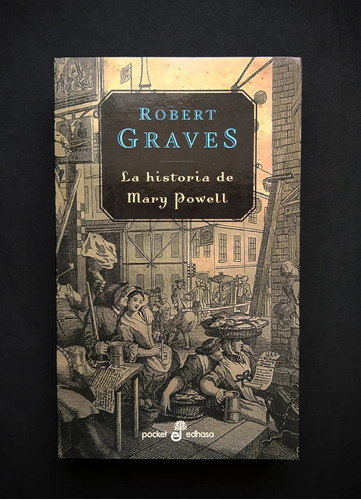 La Historia De Mary Powell Robert Graves