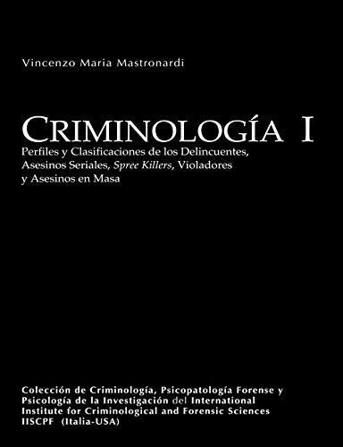 Criminologia I (university Edition), De Vincenzo Mastronardi. Editorial Lulu Com, Tapa Blanda En Español