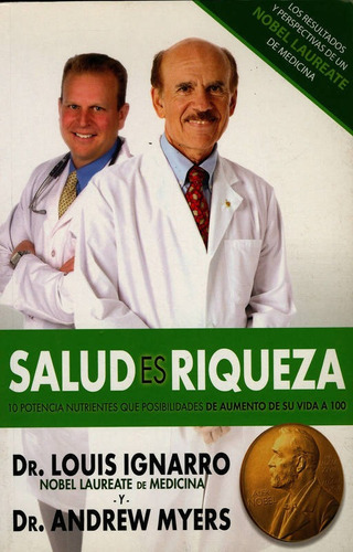 Salud Es Riqueza, De Ignarro, Louis J.. Editorial Health Value Publications, Tapa Rustica En Español