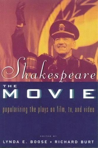 Shakespeare, The Movie, De Lynda E. Boose. Editorial Taylor Francis Ltd, Tapa Blanda En Inglés