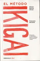 Comprar El Método Ikigai. Héctor García Y Francesc Miralles