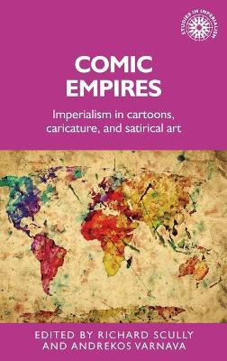 Libro Comic Empires : Imperialism In Cartoons, Caricature...
