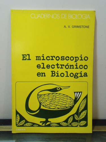 Adp El Microscopio Electronico En Biologia A. V. Grimstone