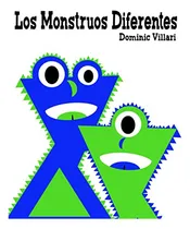 Comprar Los Monstruos Diferentes: 2 -los Monstruos Del Aprendizaje-