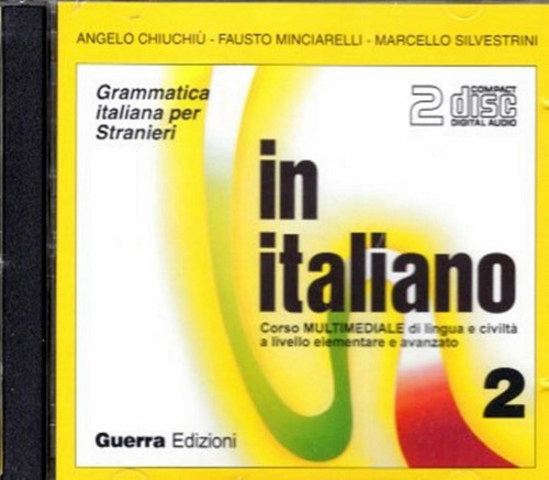 In Italiano 2 (b1-c1) - Cd Audio, De Chiuchiu, Angelo. Editora Guerra Edizioni, Edição 1 Em Italiano