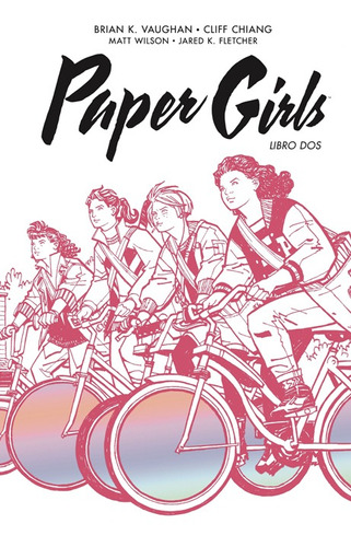 Libro Paper Girls Integral Nº 02 / 02 - Brian K.vaughan