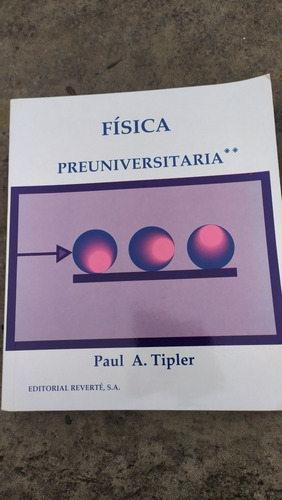 Física Preuniversitaria Tipler Tomo 2 