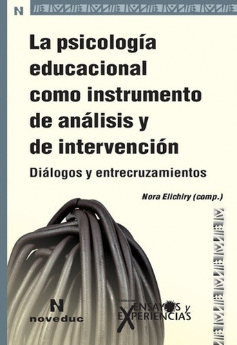 Psicologia Educacional Como Instrumento Elichiry Nora Noved