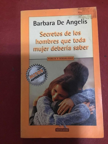 Secretos De Los Hombres Que Toda Mujer Debería Saber.de Ange