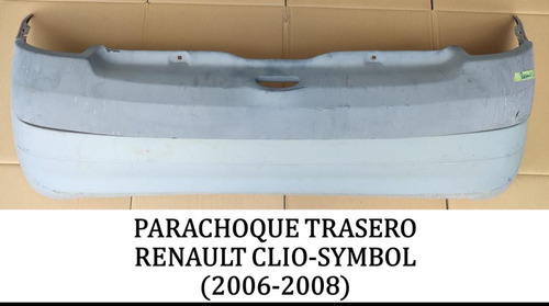 Parachoque Trasero Renault Clio Symbol (tienda Física) 06_08