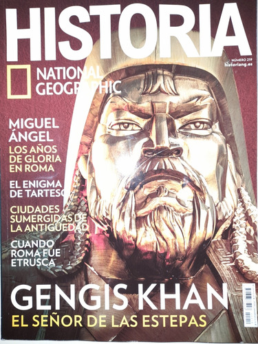 Revista Historia National Geographic N 219 Gengis Khan