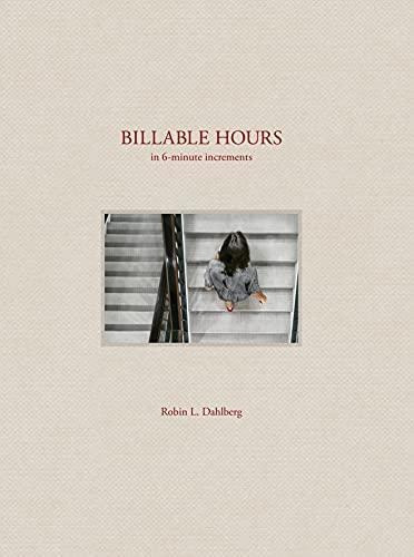 Billable Hours: In 6 Minute Increments (libro En Inglés)