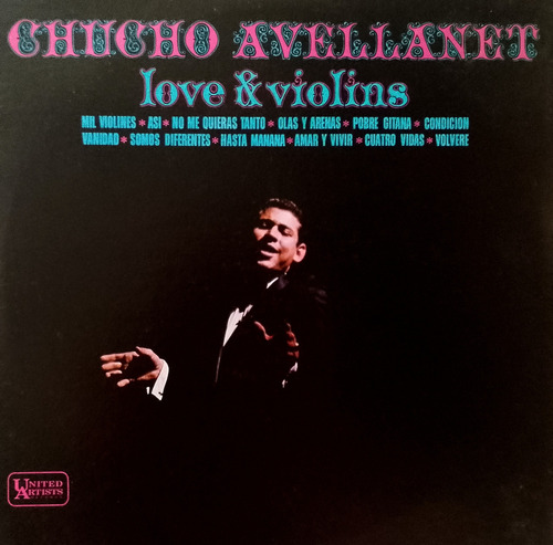 Disco Lp - Chucho Avellanet / Love & Violins. Album