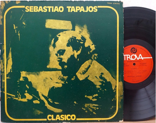 Sebastião Tapajós - Clasico - Lp Vinilo 1973 - Brasil Trova