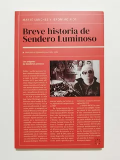 Breve Historia De Sendero Luminoso