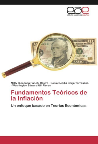 Libro: Fundamentos Teóricos De La Inflación: Un Enfoque Basa