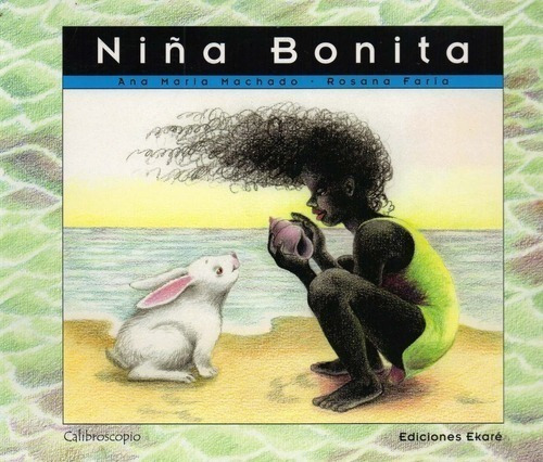 Libro - Niña Bonita - Ana Maria Machado