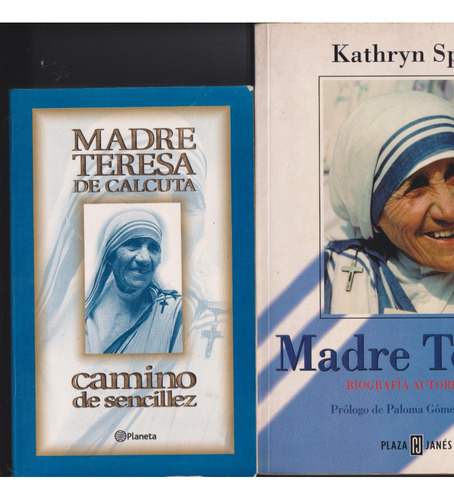 Madre Teresa De Calcuta X 2: Camino De Sencillez & Biografía