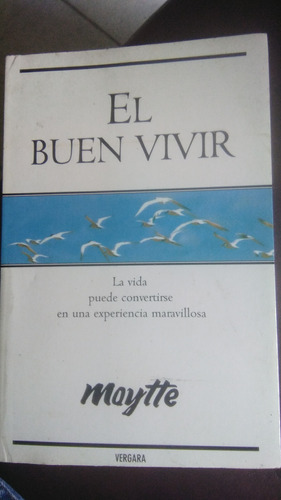 El Buen Vivir, Maytte, Libro Físico 