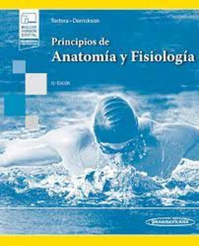 Principios De Anatomía Y Fisiología Ed.15 - Tortora, Gerard