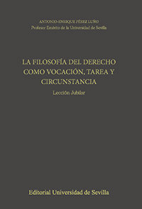 Filosofia Del Derecho Como Vocacion, Tarea Y Circunstanci...
