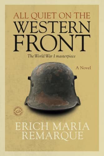 Book : All Quiet On The Western Front - Erich Maria Remarqu