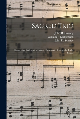 Libro Sacred Trio: Comprising Redemption Songs, Showers O...