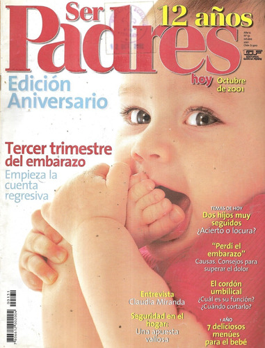 Revista Ser Padres Hoy Octubre 2001 N° 131 / 3 Trim Embarazo