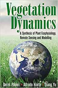 Vegetation Dynamics A Synthesis Of Plant Ecophysiology, Remo