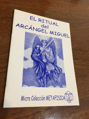 Libro El Ritual Del Arcángel Miguel - Metafísica - Nuevo