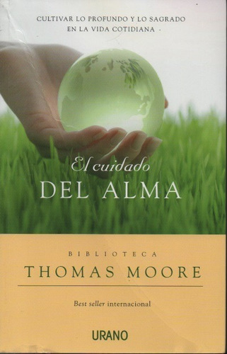 El Cuidado Del Alma Thomas Moore 