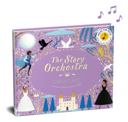 Livro: The Story Orchestra: Swan Lake: Pressione A Nota Para