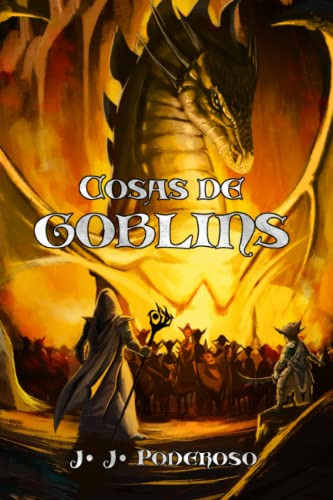 Cosas De Goblins: 1 -cronicas Shandalianas-