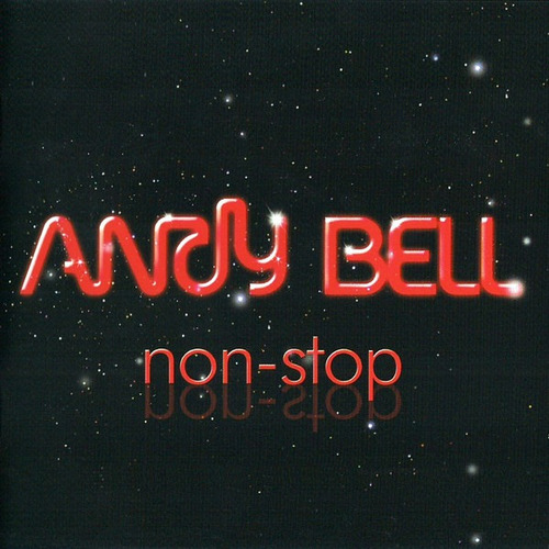 Andy Bell  Non-stop Cd Nuevo