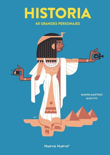Historia. 40 Grandes Personajes, De Fito, Alex. Editorial Nuevo Nueve Editores, S.l., Tapa Dura En Español, 2024