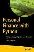 Libro Personal Finance With Python : Using Pandas, Reques...