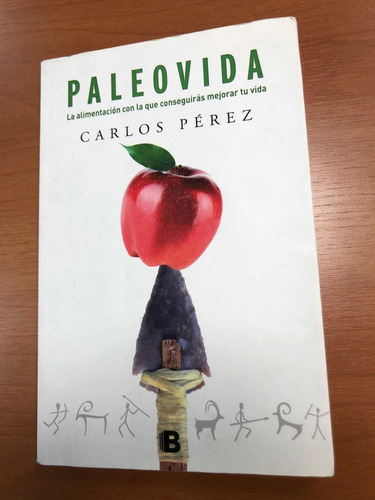Libro Paleovida - Alimentación - Carlos Pérez - Oferta (Usado)