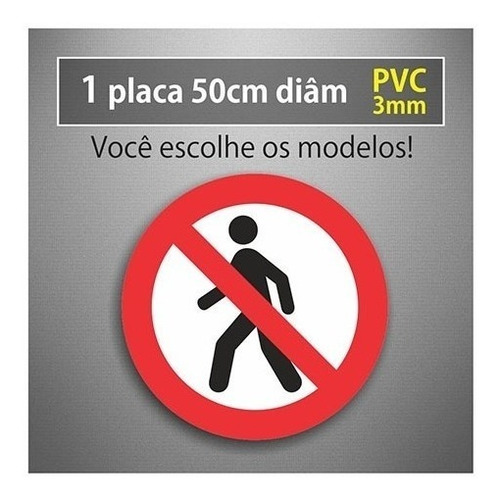 Imagem 1 de 6 de Placa Proibido Trânsito Pedestres - 50cm Diâmetro - Pvc 3mm