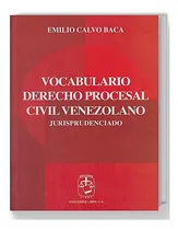 Comprar Vocabulario Derecho Procesal Civil Venezolano \u002F Emilio Calvo