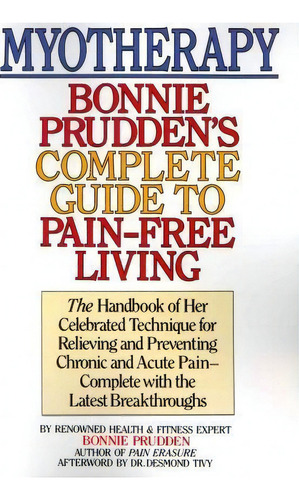 Myotherapy, De Bonnie Prudden. Editorial Createspace, Tapa Blanda En Inglés