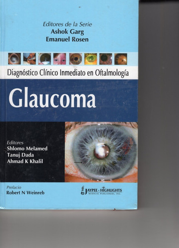 Diagnostico Clinico Inmediato En Oftal,glaucoma