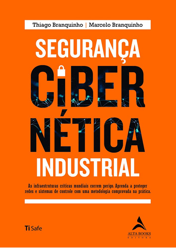 Segurança Cibernética Industrial